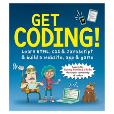 Get Coding! Learn HTML CSS and JavaScript and Build a Website App and Game 페이퍼북, WalkerBooks