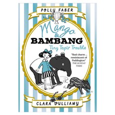 Mango & Bambang : Tiny Tapir Trouble (Book Three) 페이퍼북, WalkerBooks
