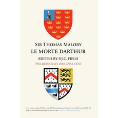 Sir Thomas Malory: Le Morte Darthur: The Definitive Original Text Edition Paperback, Boydell & Brewer