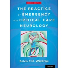The Practice of Emergency and Critical Care Neurology Hardcover, Oxford University Press, USA