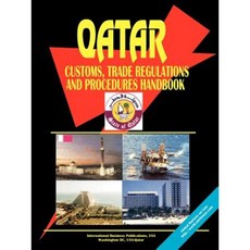 Qatar Customs Trade Regulations Handbook Paperback, International Business Publications, USA