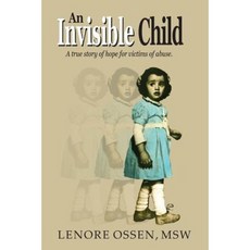 An Invisible Child Paperback, Page Publishing, Inc.