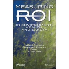 Measuring Roi in Environment Health and Safety 精裝版, Wiley-Scrivener