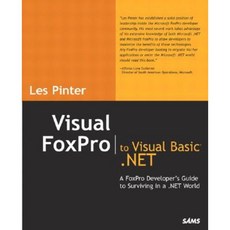 Visual FoxPro to Visual Basic .Net Paperback, Sams Publishing
