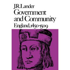 Government and Community: England 1450-1509 Paperback, Harvard University Press