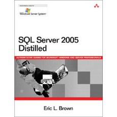 SQL Server 2005 Distilled Paperback, Addison-Wesley Professional