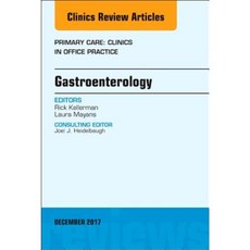 Gastroenterology an Issue of Primary Care: Clinics in Office Practice Hardcover, Elsevier
