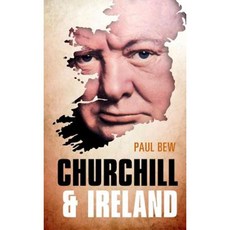 Churchill and Ireland Hardcover, Oxford University Press, USA