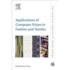 Applications of Computer Vision in Fashion and Textiles Hardcover, Woodhead Publishing