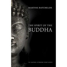 The Spirit of the Buddha Paperback, Yale University Press