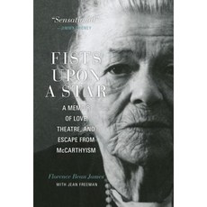 Fists Upon a Star: A Memoir of Love Theater and Escape from McCarthyism Paperback, University of Regina Press