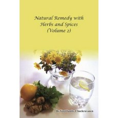 Natural Remedy with Herbs and Spices Paperback, Createspace