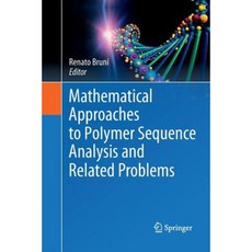 Mathematical Approaches to Polymer Sequence Analysis and Related Problems Paperback, Springer