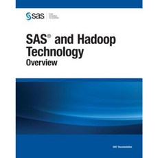 SAS and Hadoop Technology: Overview Paperback, SAS Institute