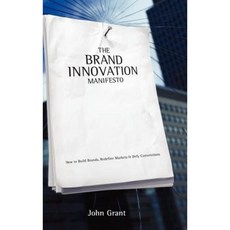 The Brand Innovation Manifesto: How to Build Brands Redefine Markets and Defy Conventions 精裝版, Wiley