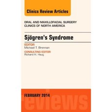 Sjogren's Syndrome an Issue of Oral and Maxillofacial Clinics of North America Hardcover, Elsevier