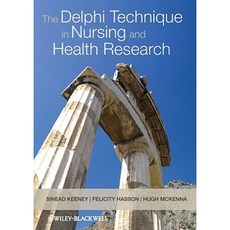 The Delphi Technique in Nursing and Health Research 平裝版, Wiley-Blackwell