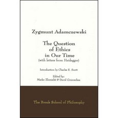 Question of Ethics in Our Time the (with Letters from Heidegger) Paperback, Global Academic Publishing