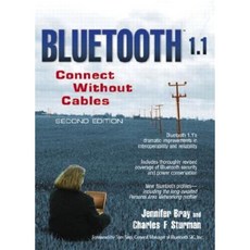 Bluetooth 1.1: Connect Without Cables Paperback, Prentice Hall PTR