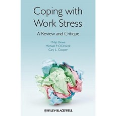 Coping with Work Stress: A Review and Critique Paperback, Wiley-Blackwell