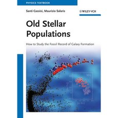 古老的恆星族群：如何研究星系形成的化石記錄平裝本, 威利-Vch