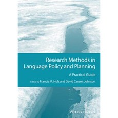 Research Methods in Language Policy and Planning: A Practical Guide Paperback, Wiley-Blackwell