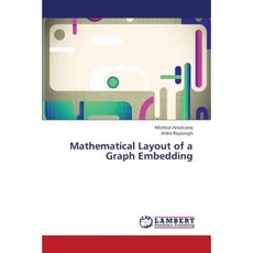 Mathematical Layout of a Graph Embedding Paperback, LAP Lambert Academic Publishing