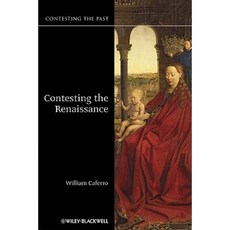 Contesting the Renaissance Paperback, Wiley-Blackwell