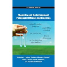 Chemistry and the Environment: Pedagogical Models and Practices Hardcover, American Chemical Society