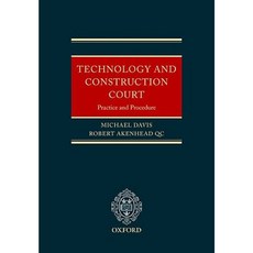 The Technology and Construction Court: Practice and Procedure Hardcover, Oxford University Press, USA