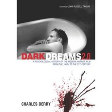 Dark Dreams 2.0: A Psychological History of the Modern Horror Film from the 1950s to the 21st Century Hardcover, McFarland & Company
