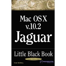 Mac OS X Version 10.2 Jaguar Little Black Book Paperback, Paraglyph Press