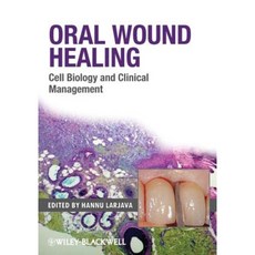 Oral Wound Healing: Canine and Feline Hardcover, Wiley-Blackwell
