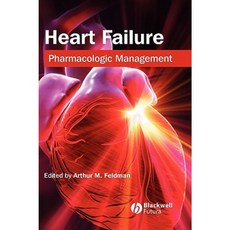Heart Failure: Pharmacologic Management 精裝版, Wiley-Blackwell