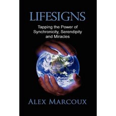 Lifesigns: Tapping the Power of Synchronicity Serendipity and Miracles Paperback, Jenness