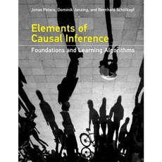 Elements of Causal Inference: Foundations and Learning Algorithms Hardcover, Mit Press