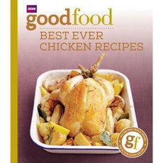 101 Best Ever Chicken Recipes: Tried-And-Tested Recipes Paperback, BBC Books