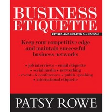 Business Etiquette: Keep Your Competitive Edge and Maintain Successful Business Networks Paperback, New Holland Publishers