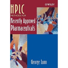 HPLC Methods for Recently Approved Pharmaceuticals 精裝版, Wiley-Interscience