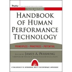 Handbook of Human Performance Technology: Principles Practices and Potential Hardcover, Pfeiffer