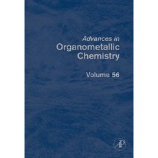 Advances in Organometallic Chemistry Volume 56: The Organotransition Metal Chemistry of Poly(pyrazolyl)borates. Part 1 Hardcover, Academic Press
