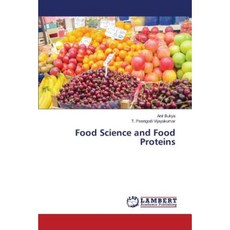 Food Science and Food Proteins Paperback, LAP Lambert Academic Publishing