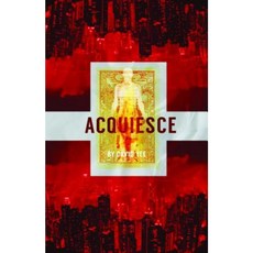 Acquiesce Paperback, Playwrights Canada Press