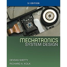 Mechatronics System Design: SI Paperback, CL Engineering