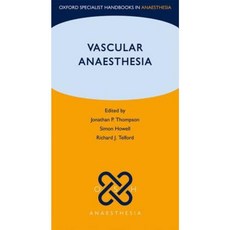 Vascular Anaesthesia Paperback, Oxford University Press, USA