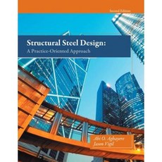 Structural Steel Design: A Practice-Oriented Approach Hardcover, Prentice Hall