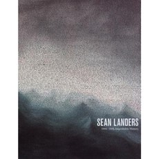 Sean Landers: 1990-1995 Improbable History Hardcover, Jrp Ringier