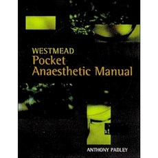 Westmead Pocket Anaesthetic Manual Paperback, McGraw-Hill Professional Publishing