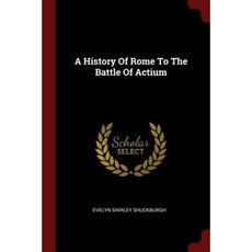 A History of Rome to the Battle of Actium Paperback, Andesite Press