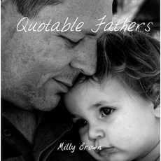 Quotable Fathers Hardcover, Summersdale Publishers